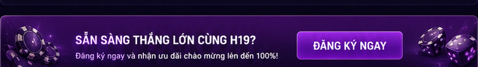 Sẵn sàng khám phá H19