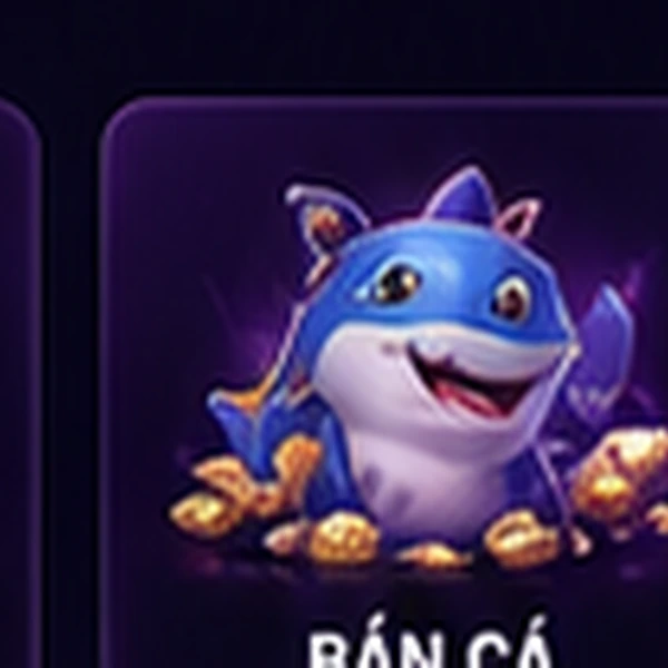 BẮN CÁ